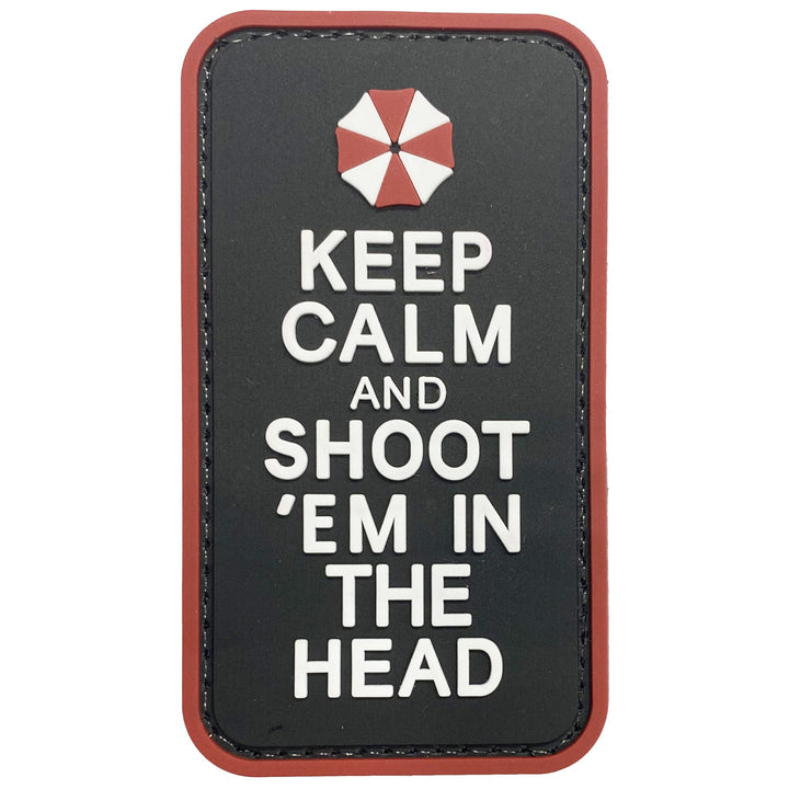 PATCH 0072 - KEEP CALM AND SHOOT 'EM